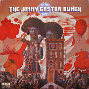 JIMMY CASTOR BUNCH / It's Just Begun